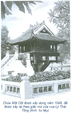 Chùa Một Cột được xây dựng năm 1049, đã được xây lại theo giấc mơ của vua Lý Thái Tông (Ảnh: tư liệu)